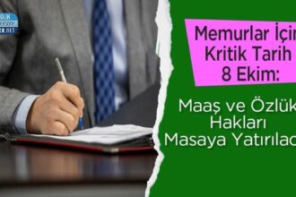 8 Ekim'de memur maaşı ve özlük hakları görüşmeye alınacak