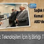 Sağlık Bakanı Kemal Memişoğlu ABD’de: Sağlık Teknolojileri İçin İş Birliği Temasları