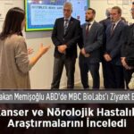 Bakan Memişoğlu, ABD'de MBC BioLabs kanser-nöroloji araştırmalarını inceledi