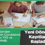 Sağlık-Sen yeni dönemde üyelerin çocuklarına ücretsiz YKS-LGS açtı