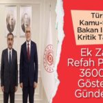 Kamu-Sen, Işıkhan'dan ek zam, refah payı ve 3600 gösterge istedi