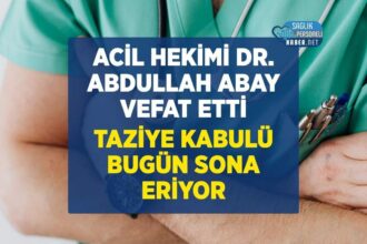 Acil hekim Dr. Abdullah Abay akciğer kanserinden vefat etti
