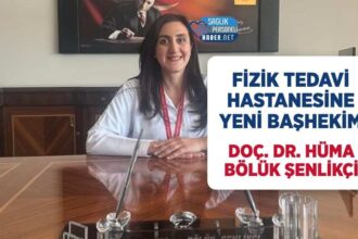 Doç. Dr. Hüma Bölük Şenlikçi FTR Hastanesine yeni başhekim atandı