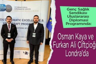 Osman Kaya ve Furkan Ali Çiftçioğlu, Genç Sağlık Sendikası uluslararası diplomasi programında Londra’da