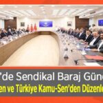 Memur-Sen ile Türkiye Kamu-Sen sendikal barajda KPDK'den düzenleme istedi