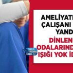 Ameliyathane Personelinden Şehir Hastanesinde Dinlenme Alanı Şikâyeti