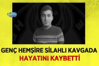 Silahlı kavga sırasında genç bir hemşire yaşamını yitirdi